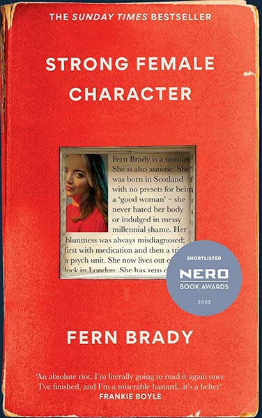 Strong Female Character: Nero Book Awards Winner