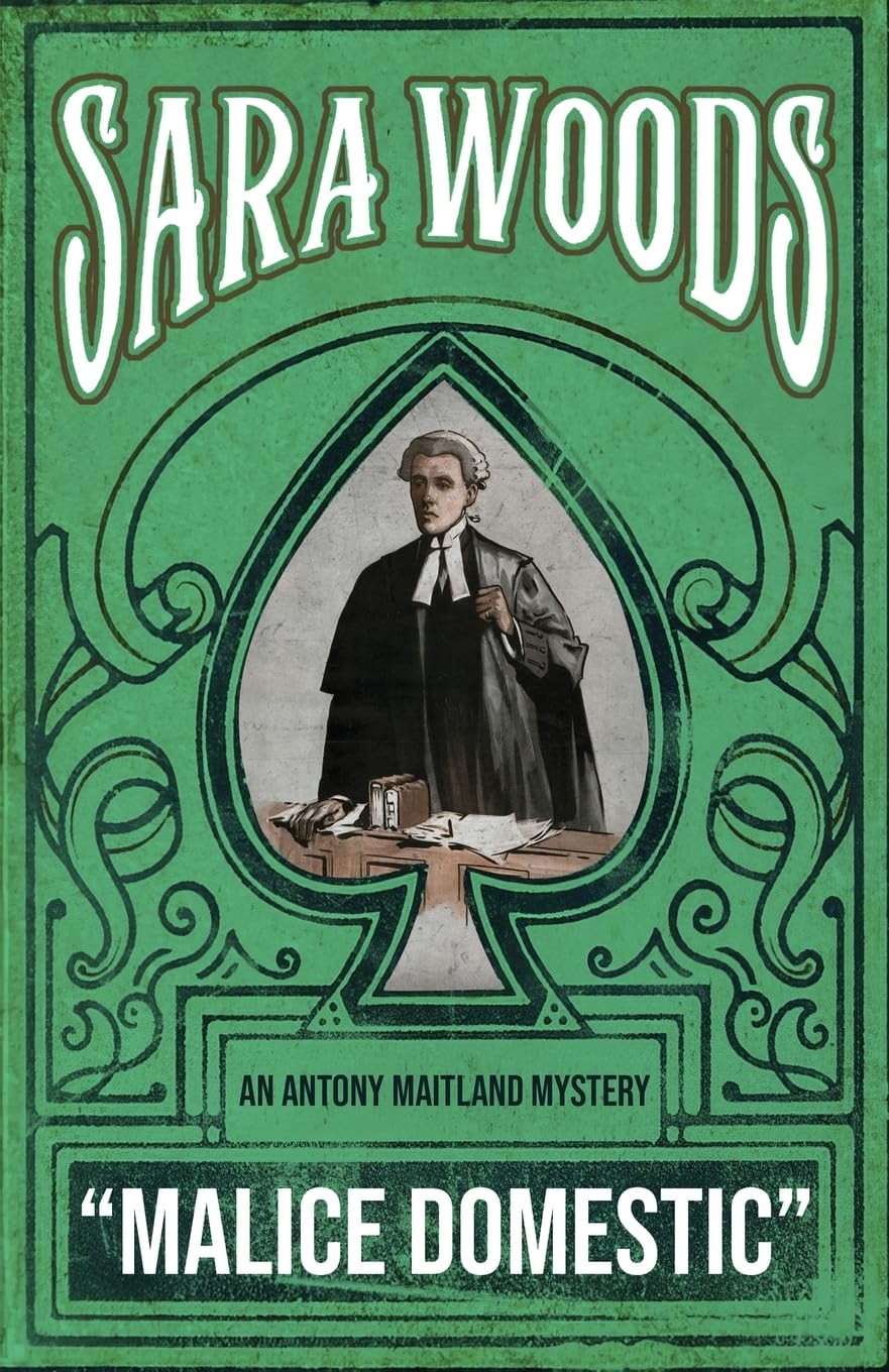 Malice Domestic: An Antony Maitland Mystery