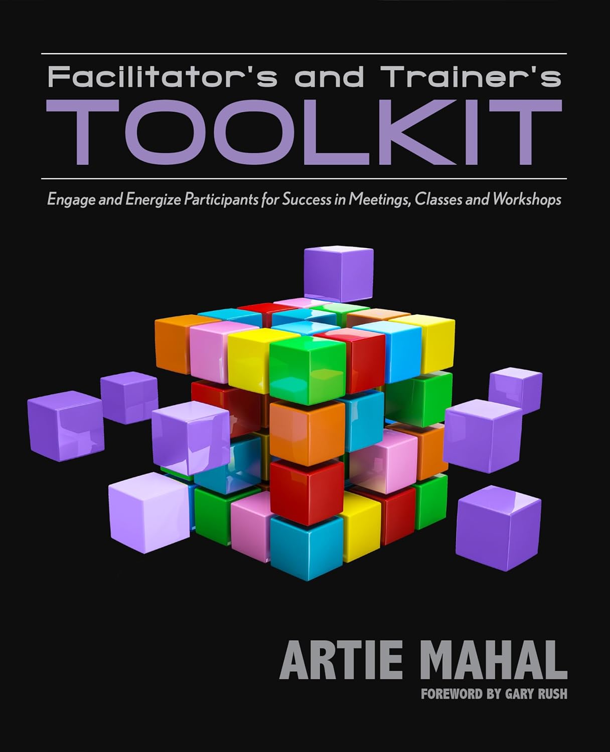 Facilitator's & Trainer's Toolkit