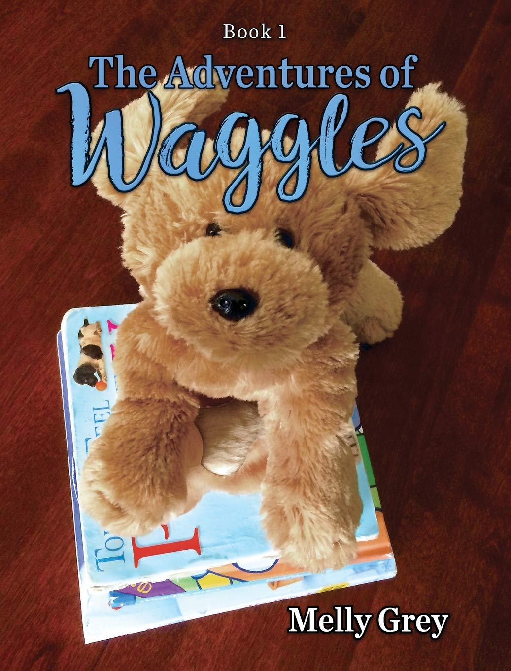 The Adventures of Waggles: 1