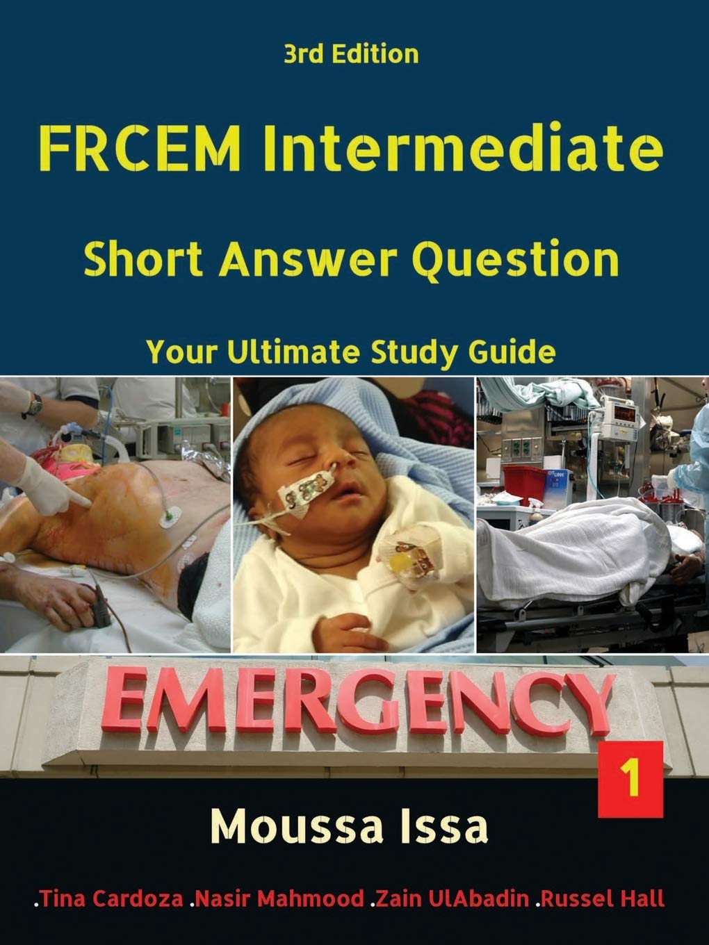 Frcem Intermediate: Short Answer Question Third Edition, Volume 1 in Full Colour