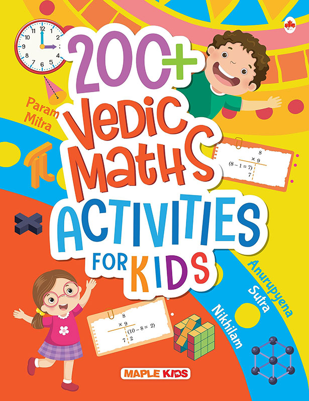 Math Activity Book for Kids - Vedic Maths for Age 5+ Children - Brain Boosting Activities - Learn Vedic Math - Vedic Mathematics Sutras - Mental Calculation - Vedic Book for Kids