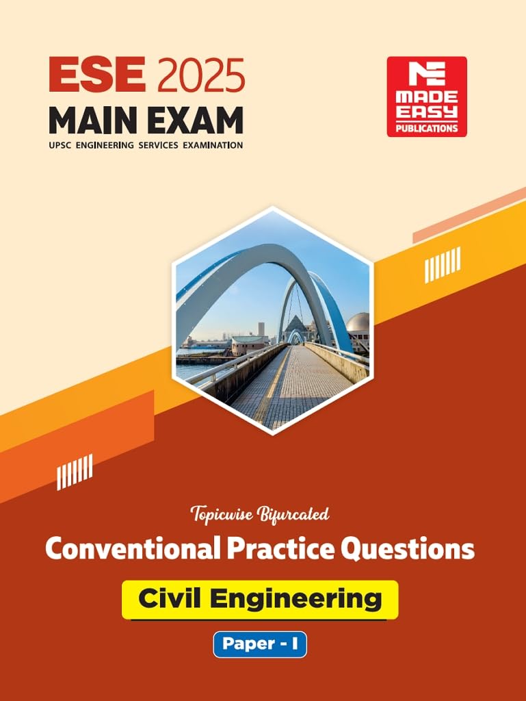 ESE 2024: Mains Examination (Practice Book): Civil Engineering Conventional Paper - I