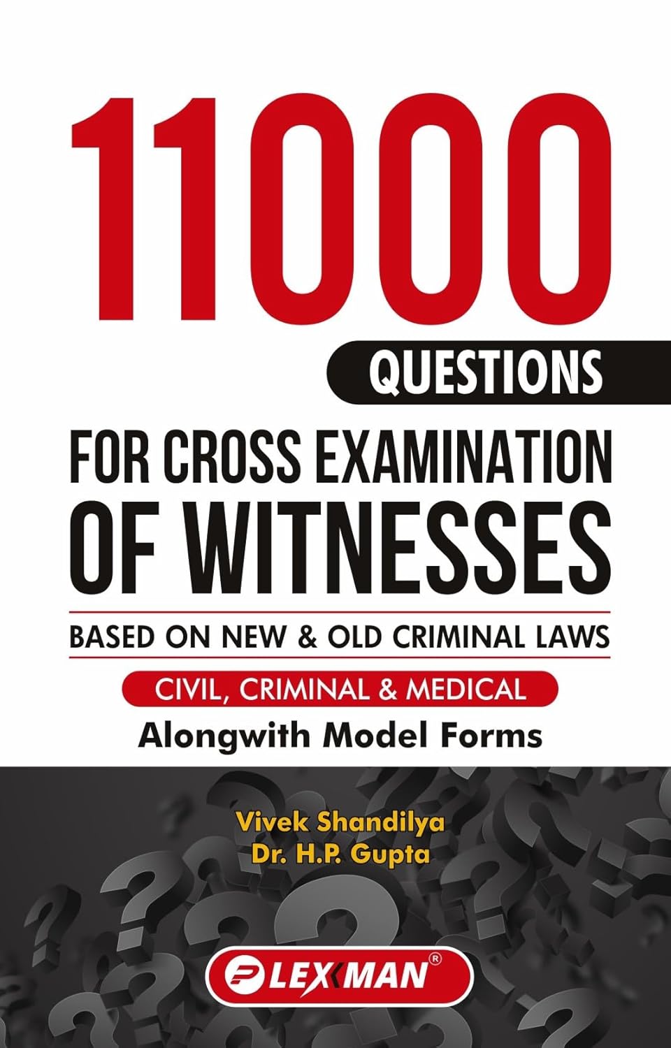 11000 Questions For Cross Examination Of Witnesses