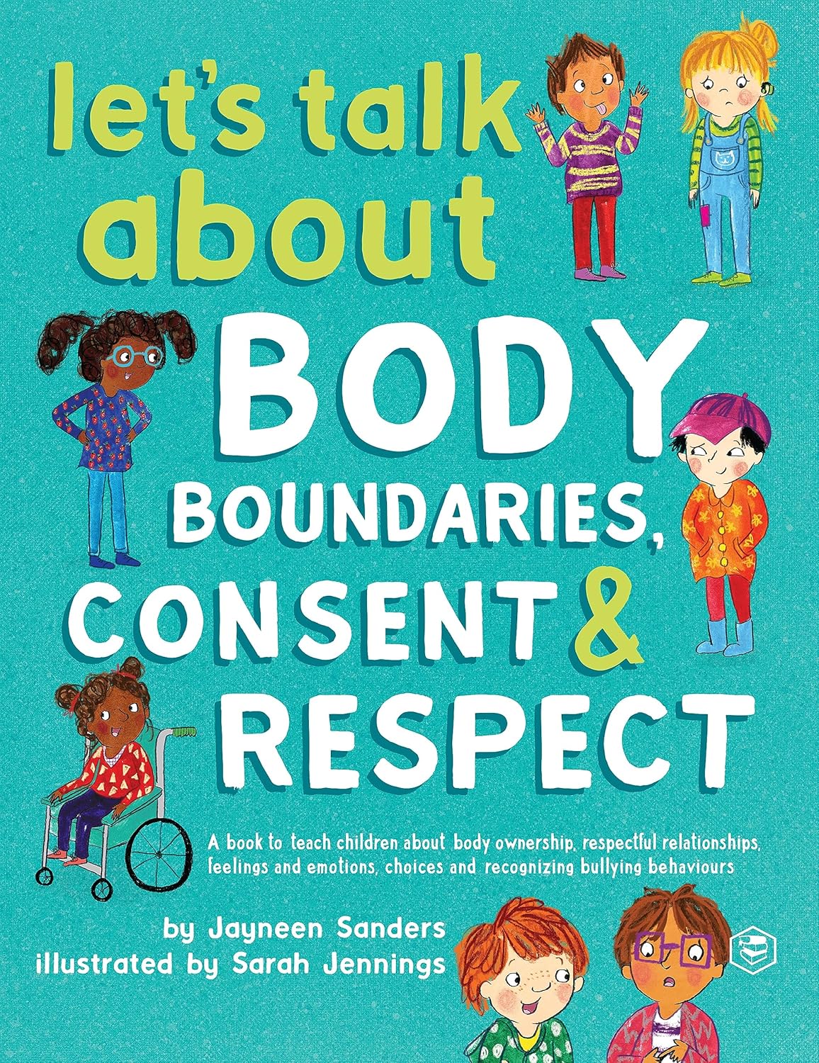 Let's Talk about Body Boundaries, Consent and Respect