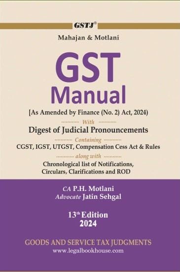 Mahajan & Motlani GST Manual - September 2024 - 13th Edition Pocket Edition