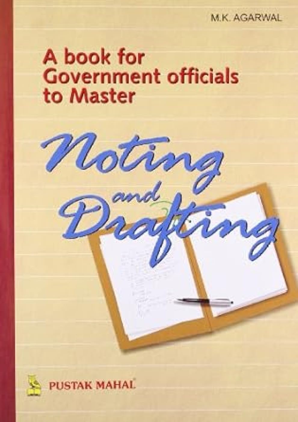 Gov.officials To Master Noting & Drafting