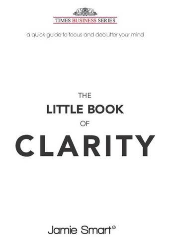 The Little Book of Clarity