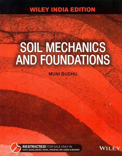 Soil Mechanics and Foundations