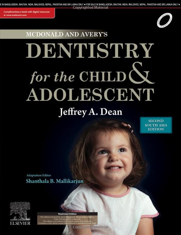 Mcdonald and Avery Dentistry for Child and Adolescent: Second South Asia Edition