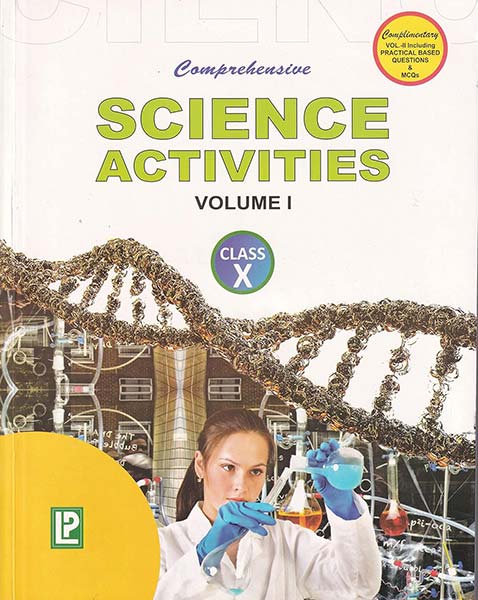 Comprehensive Science Activities Volume 1 & 2 Class 10 - CBSE