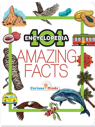 101 Amazing Facts - Encyclopedia for 7 to 10 year old kids