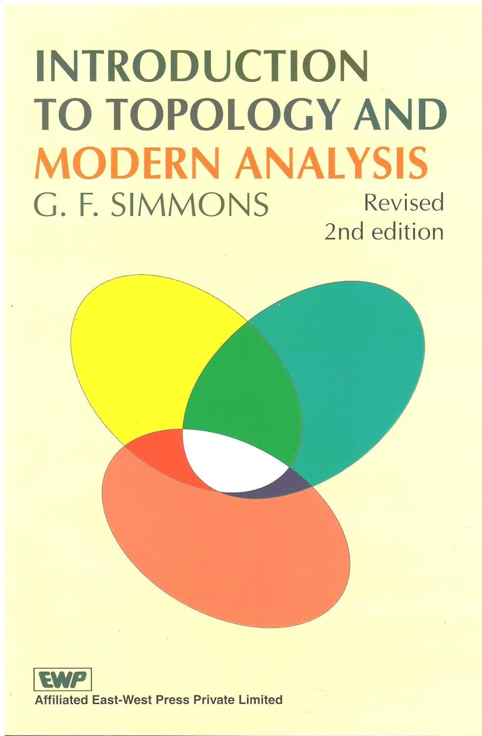 Introduction to Topology and Modern Analysis , 2nd Revised edn