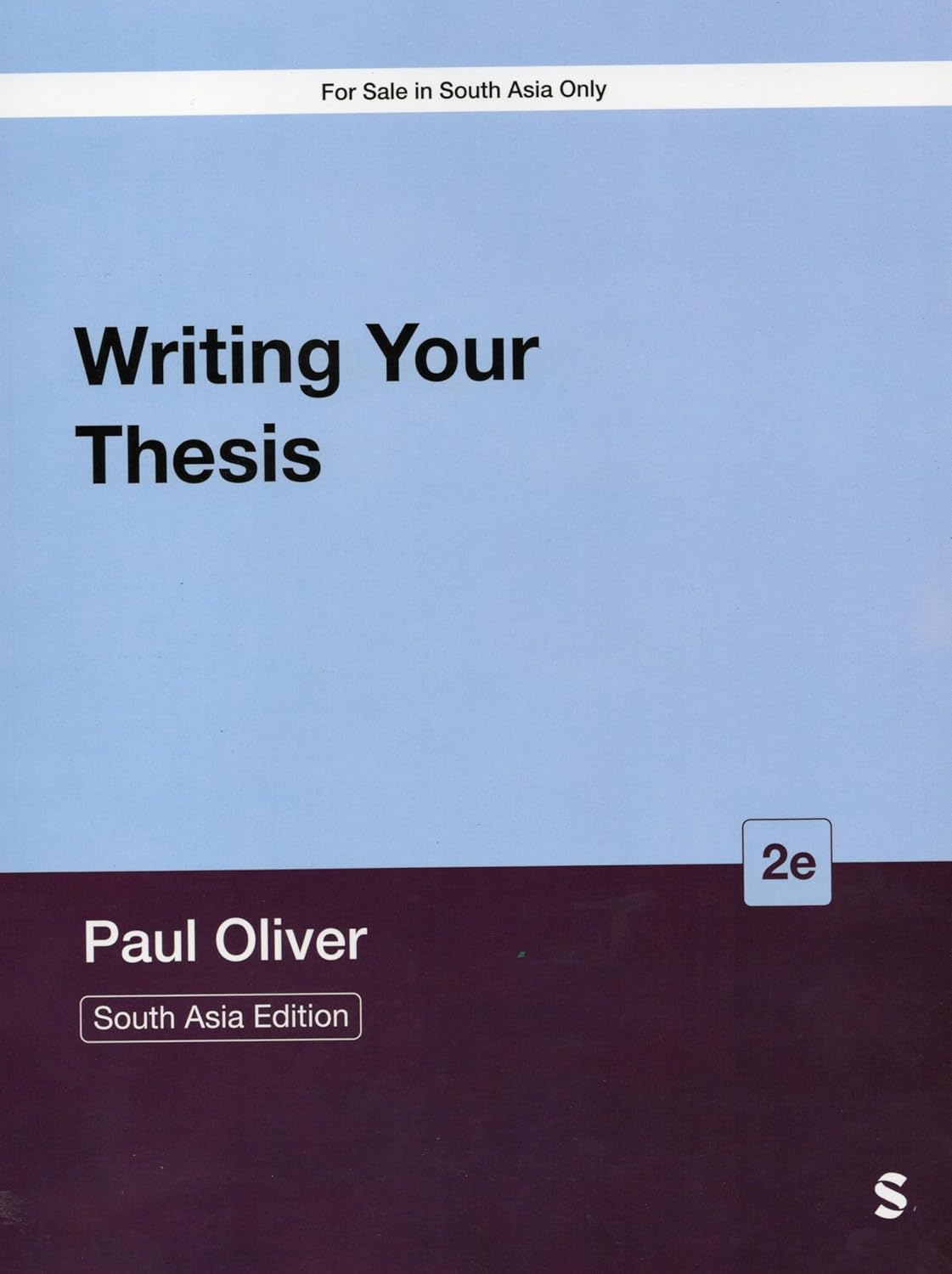 Writing your Thesis (SAGE Study Skills Series)