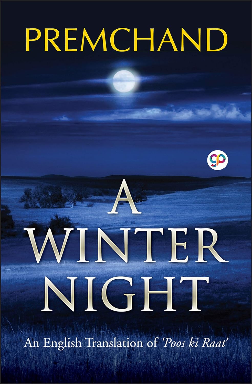 A Winter Night: English Translation of 'Poos ki Raat'