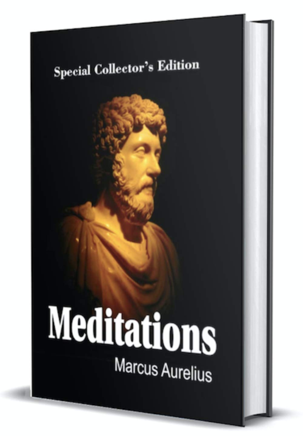 Meditations: Un-Abridged Classic Edition