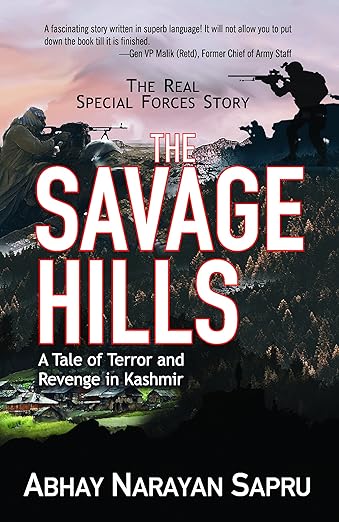 The Savage Hills: A Tale of Terror and Revenge in Kashmir