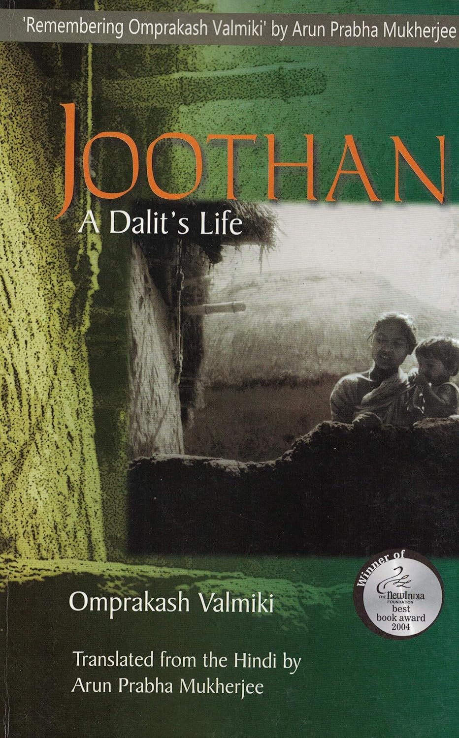 Joothan: A Dalits Life