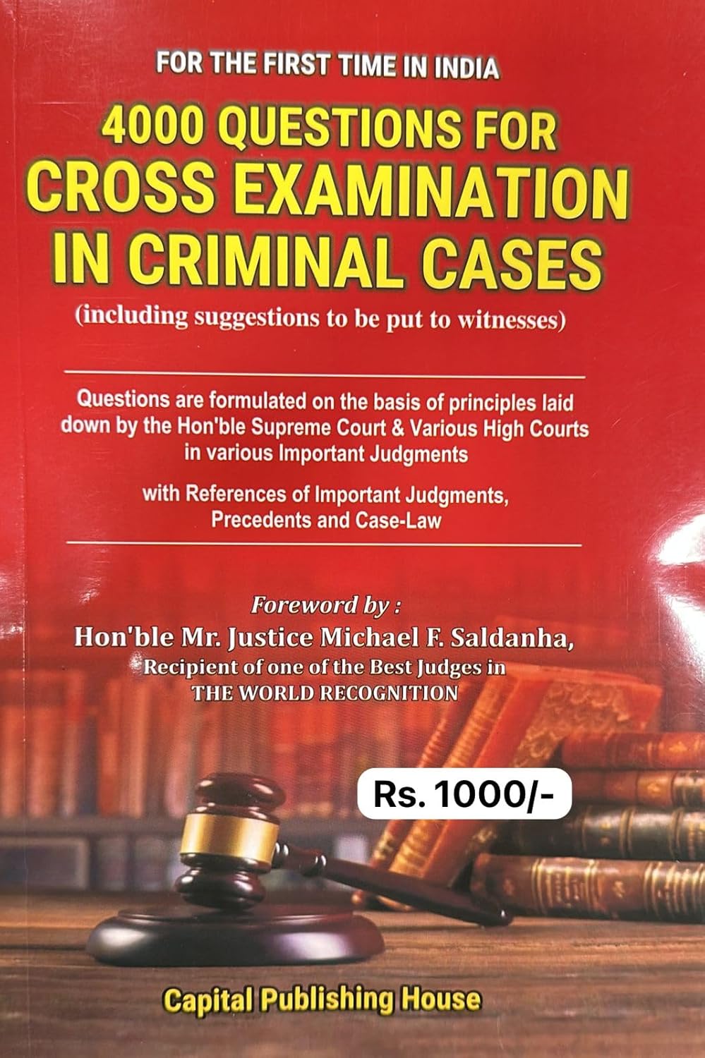 4000 Questions for Cross Examination in Criminal Cases