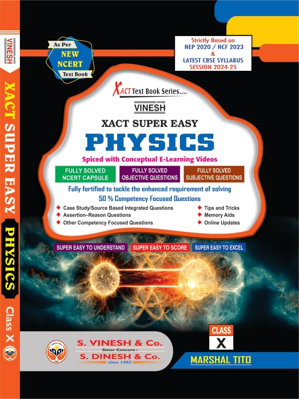 XACT Super Easy Physics For Class 10 - CBSE - Examination 2023-2024