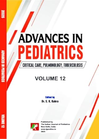 Advance in Pediatrics, Critical Care, Pulmonology, Tuberculosis