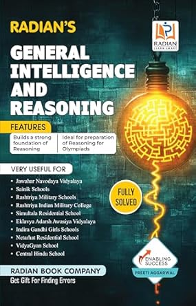 General Intelligence & Reasoning Guide Book for JNV, Sainik School (AISSEE), RMS and Other Competitive Exams in English 2025 (Revised Edition)