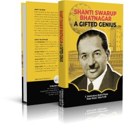 Shanti Swarup Bhatnagar: A Gifted Genius