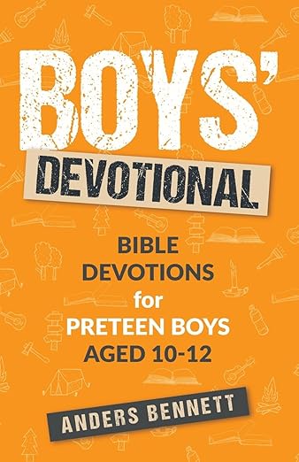 Boys Devotional: Bible Devotions for Preteen Boys Aged 10-12 (Economic Version)