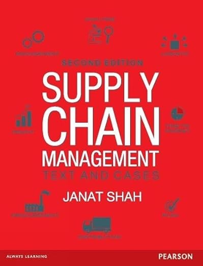 Supply Chain Management: Text and Cases, 2e