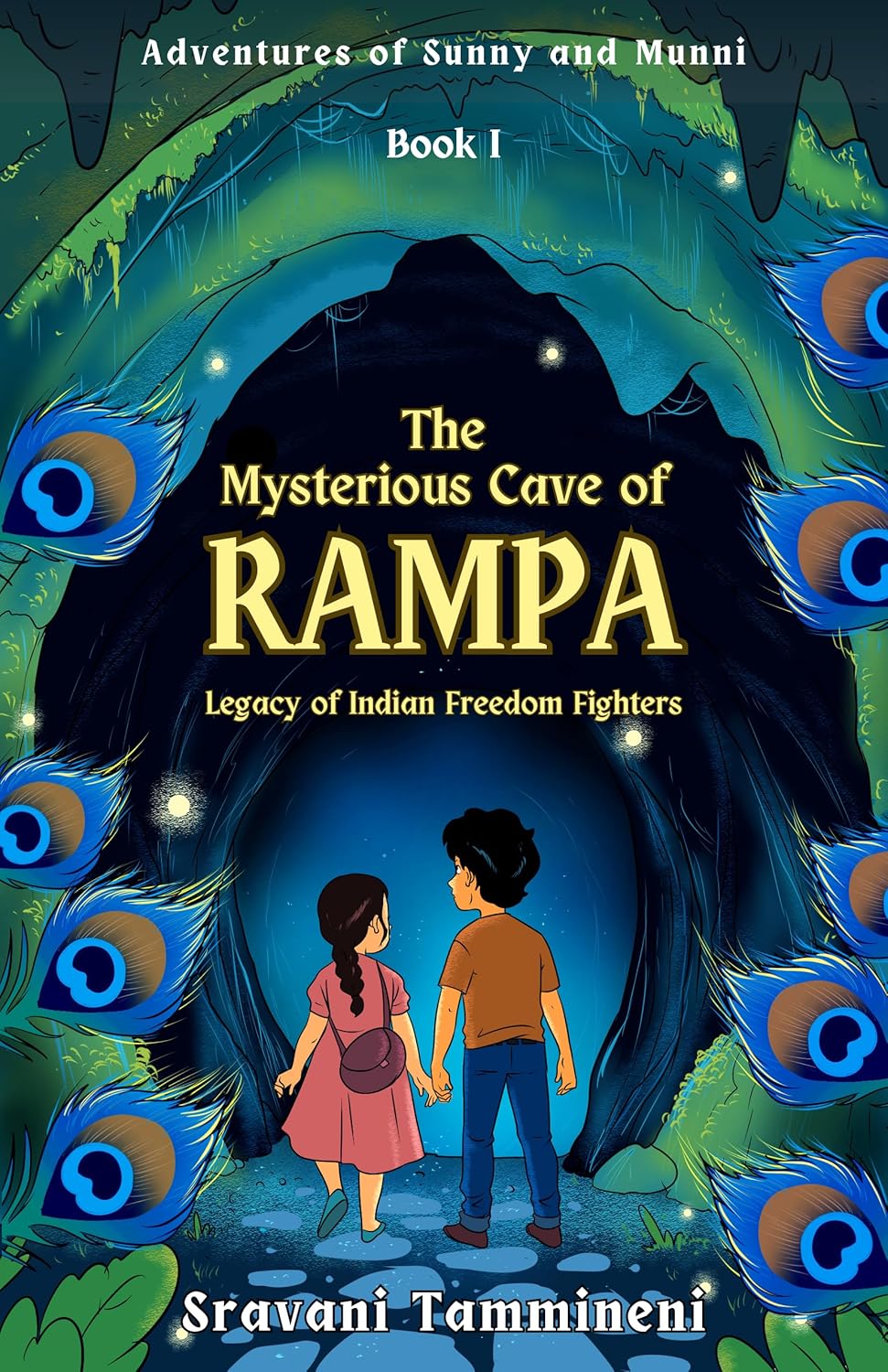 The Mysterious Cave of Rampa- Legacy of Indian Freedom Fighters