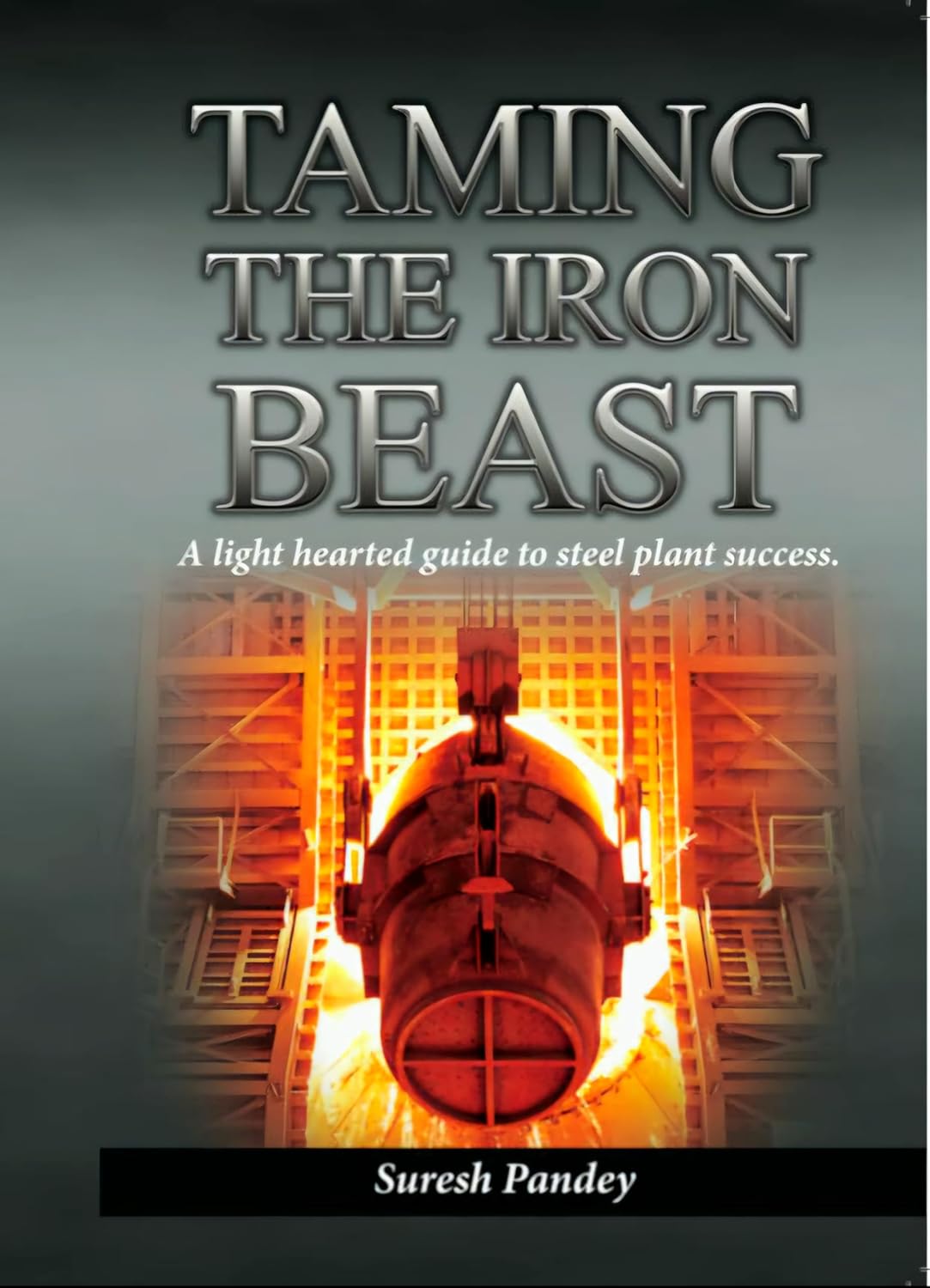 Taming the Iron Beast