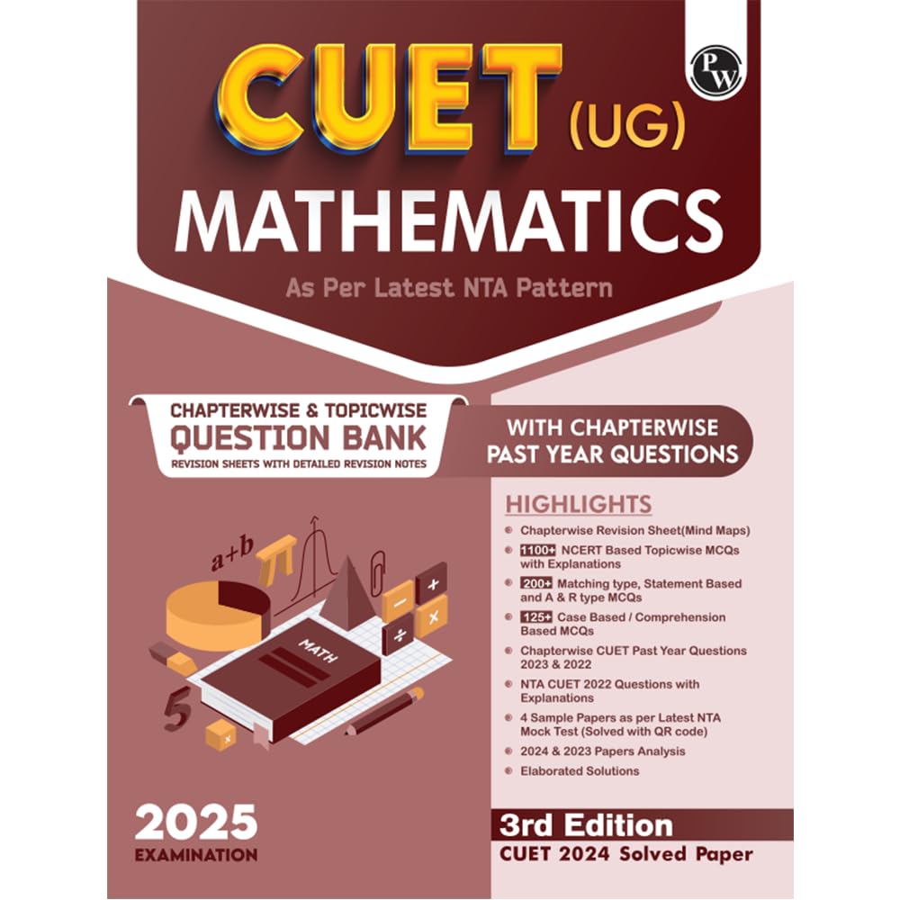 PW CUET (UG) Mathematics 2025