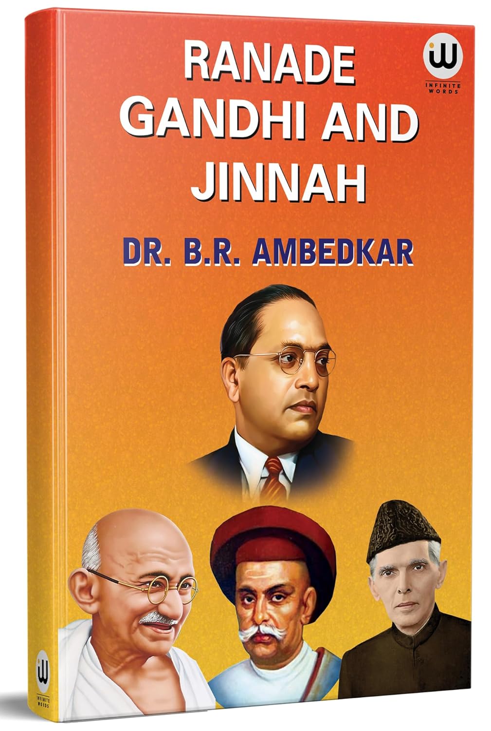 Ranade, Gandhi and Jinnah