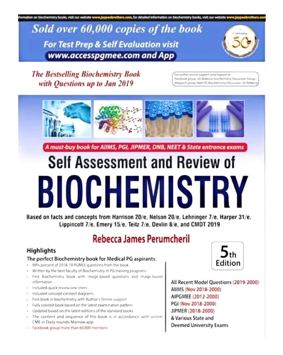 Self Assessment and Review of Biochemistry