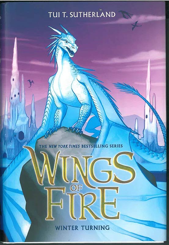 Wings of Fire #07: Winter Turning Scholastic Inc