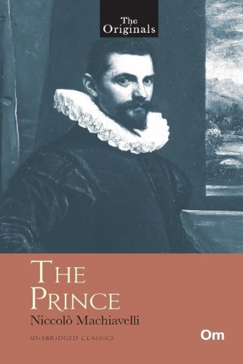 The Prince (Unabridged Classics)