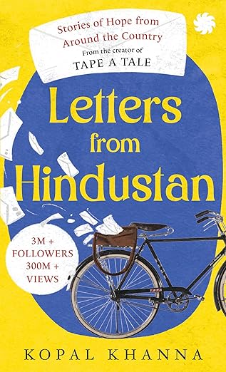 Letters From Hindustan : Stories of Hope From Around The Country