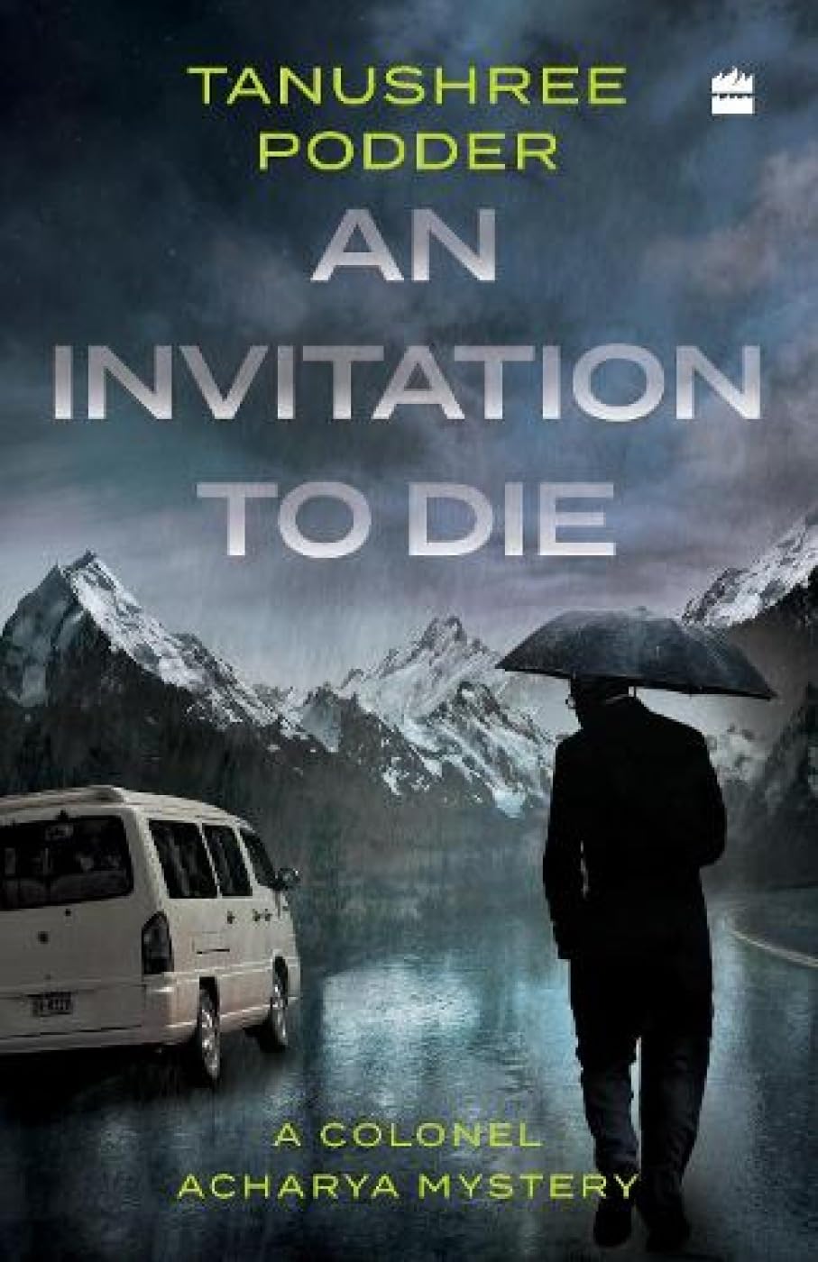 An Invitation to Die: A Colonel Acharya Mystery