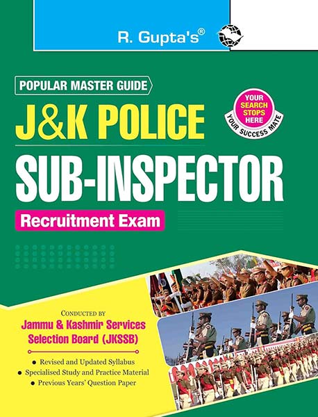 J&K Police: Sub-Inspector Recruitment Exam Guide