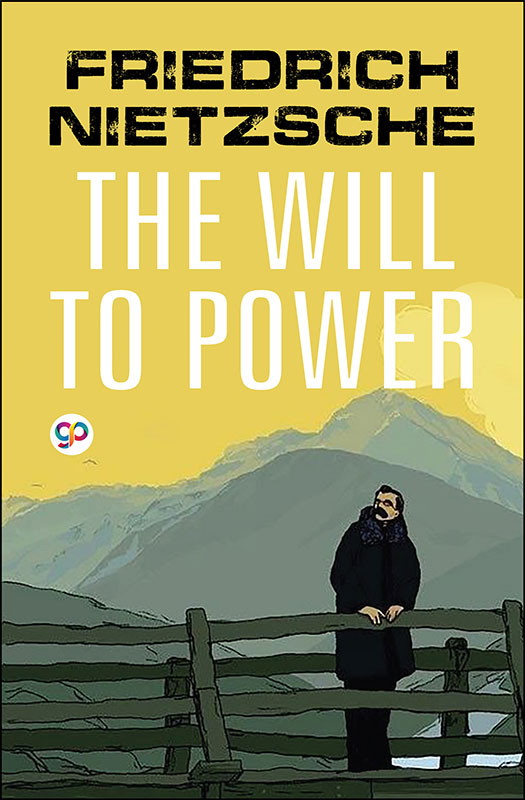 The Will to Power