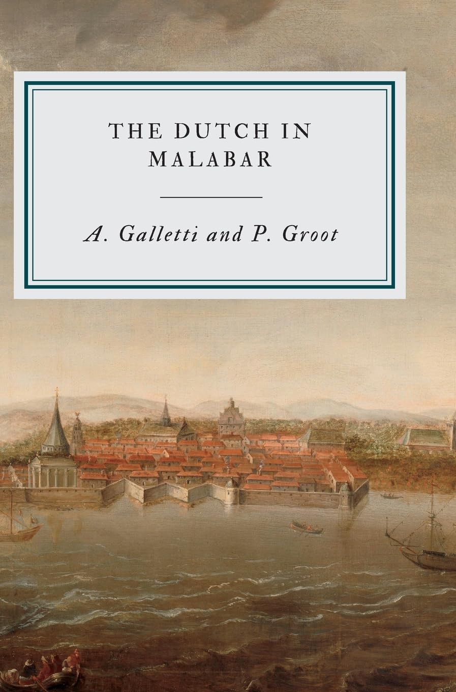 The Dutch in Malabar