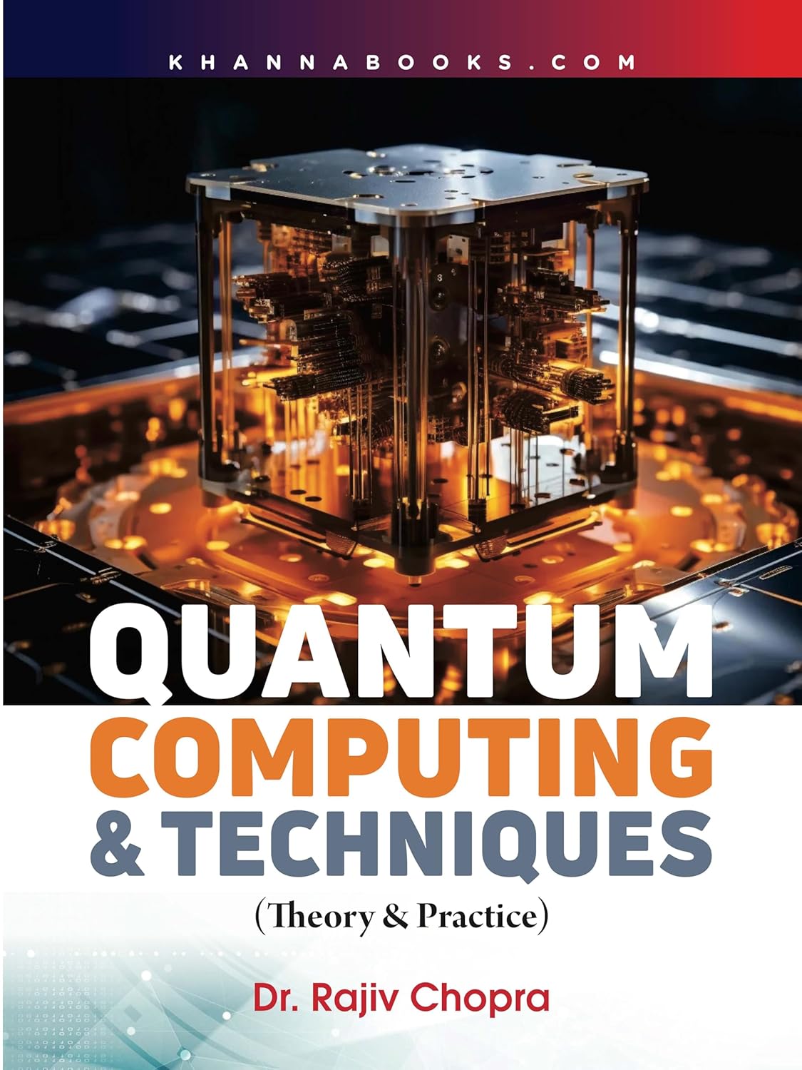 Quantum Computing & Techniques (Theory & Practice)