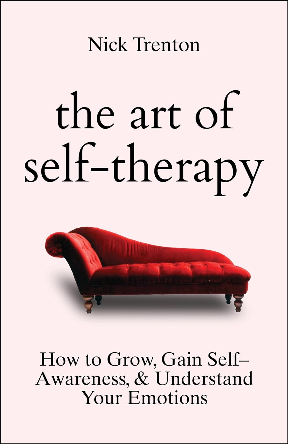 The Art of Self-Therapy