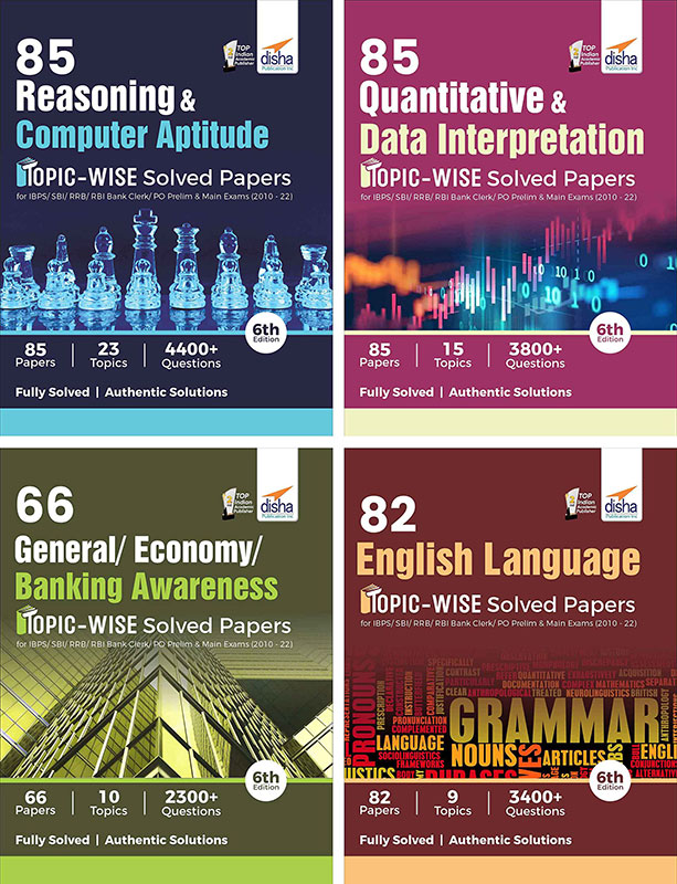 85 Reasoning/ Quantitative Aptitude/ English/ General Awareness Topic-Wise Solved Papers For Ibps/ Sbi/ Rrb/ Rbi Bank Clerk/ Po Prelim & Main Exams (2010 - 22) Combo 6Th Edition