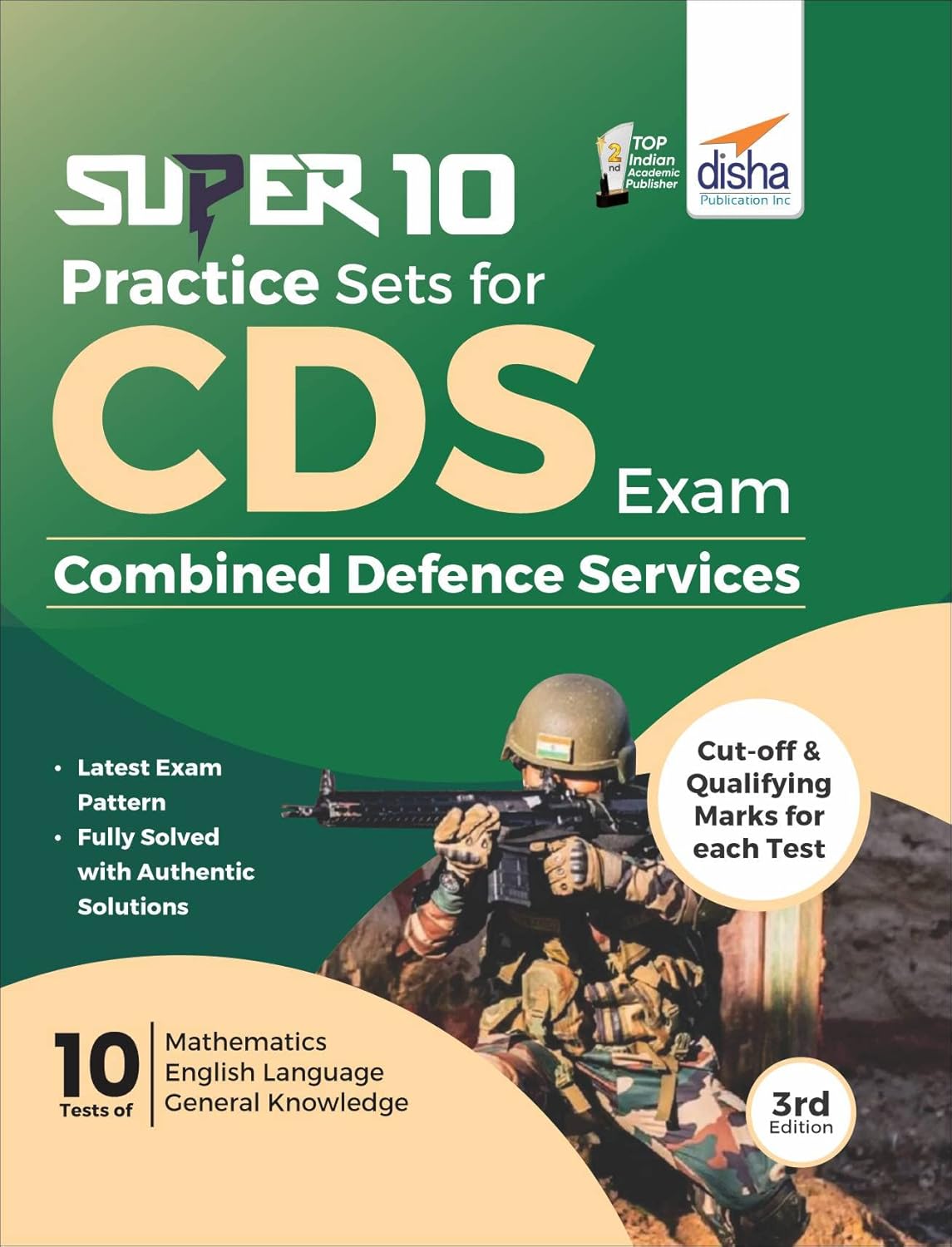 Super 10 Practice Sets for CDS Exam 3rd Edition - Combined Defence Services Disha Experts