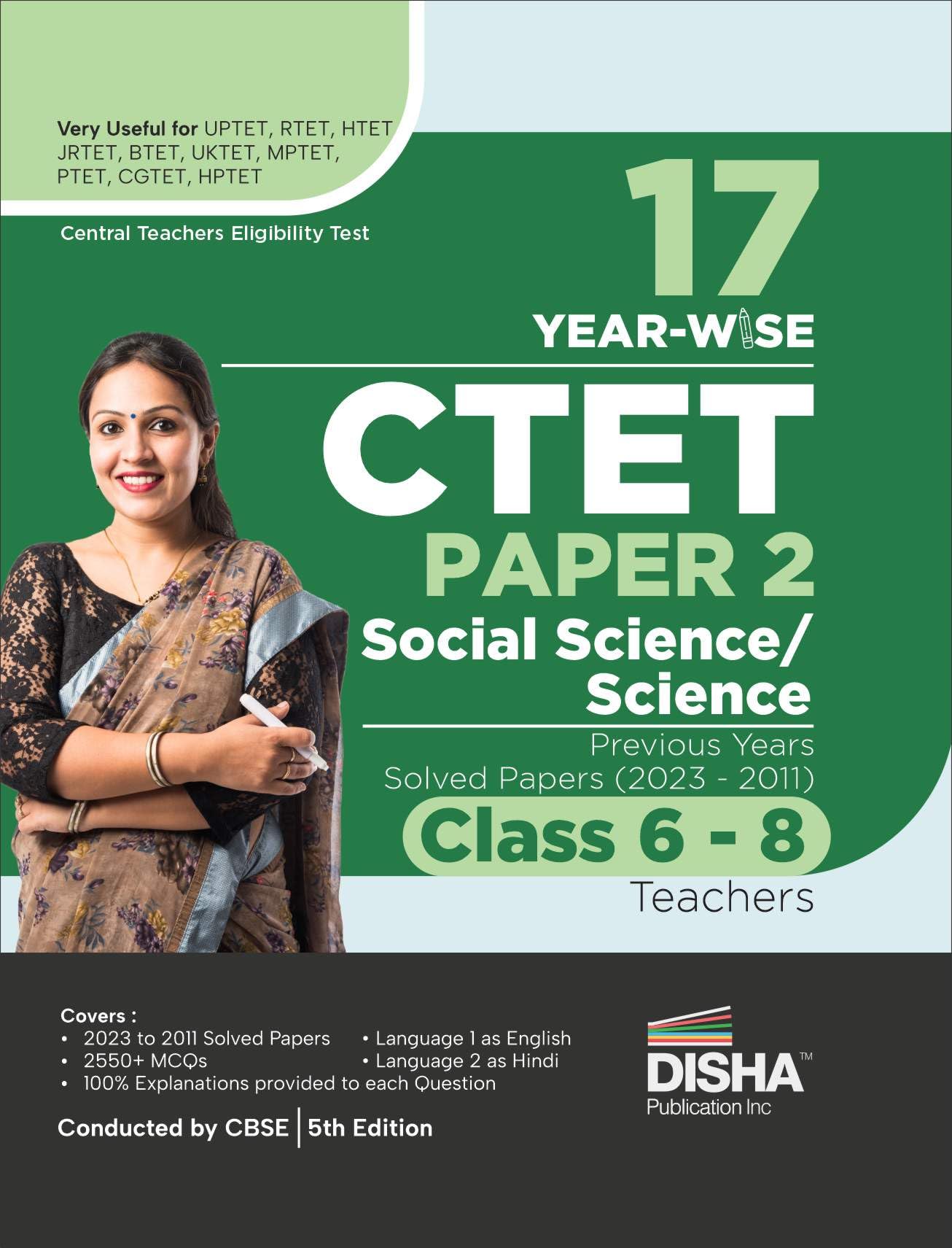 17 Year-wise CTET Paper 2 (Social Science/Studies) Previous Year Solved Papers (2023 - 2011) - Class 6 - 8 Teachers - 5th English Edition | Central Teacher Eligibility Test PYQs Question Bank