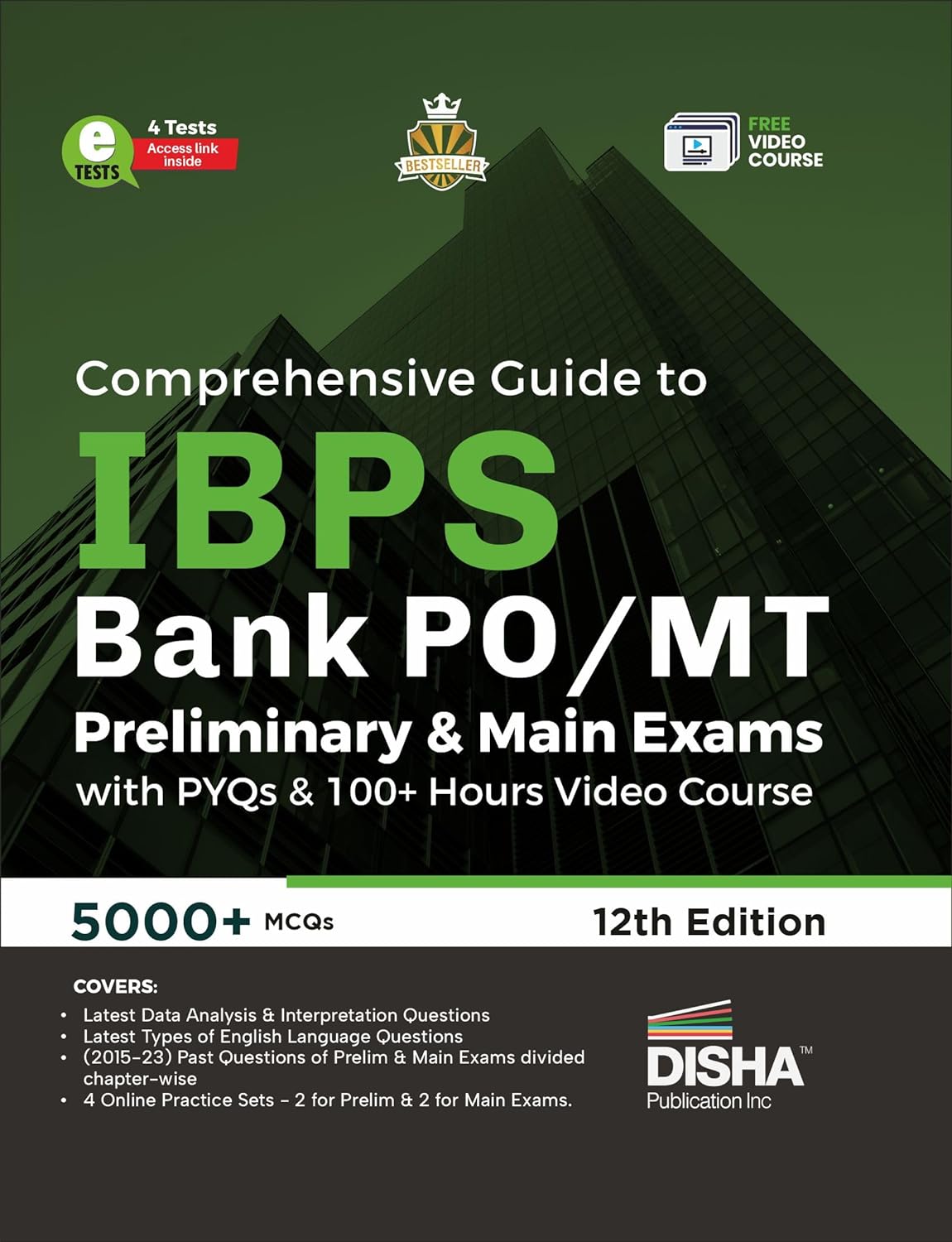 Comprehensive Guide to IBPS Bank PO/ MT Preliminary & Main Exams