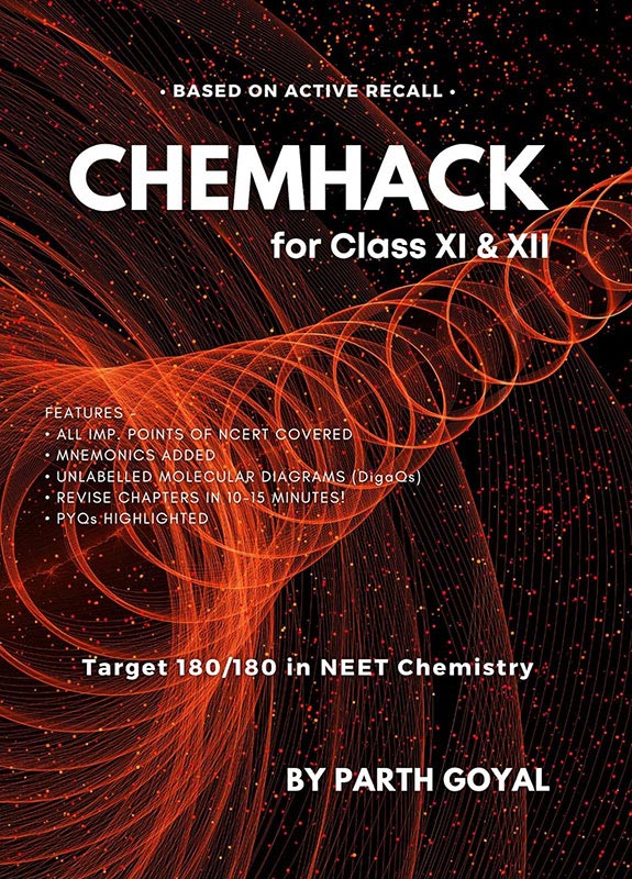 CHEMHACK 4th Ed.: For NEET UG & JEE: Class XI & XII Chemistry (English)