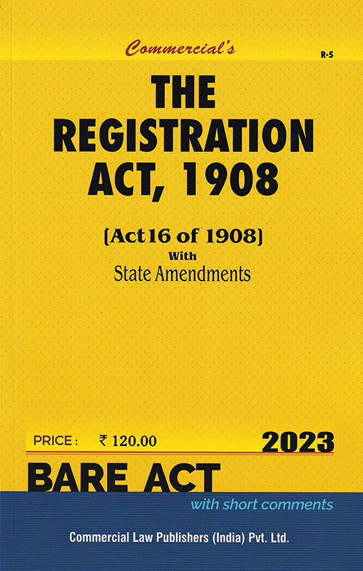 The Registration Act, 1908 - 2023/Edition