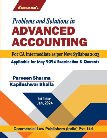 Problems and Solutions in Advanced Accounting for CA Intermediate as per New Syllabus 2023